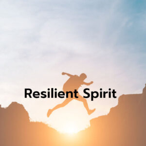 resilient spirit resilient spirit